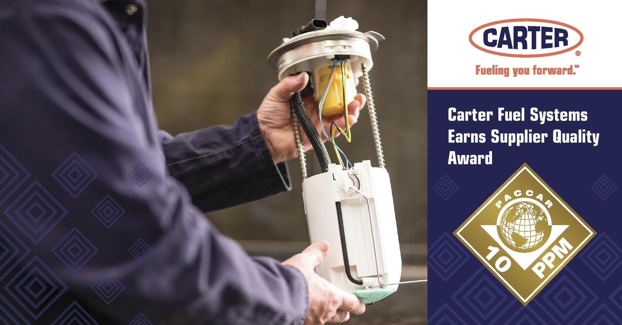 Carter Fuel Systems Earns Supplier Quality Award Auto Service